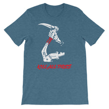 Load image into Gallery viewer, Kill all Tires Unisex T-Shirt
